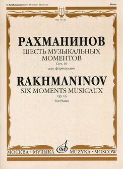 Издательство Музыка Москва 18183МИ Рахманинов С. Шесть музыкальных моментов. Соч. 16: Для фортепиано