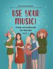 Издательство Феникс Ростов-на-Дону Иванова А. Use Your Music! Учим английский по песням. Часть 2 /images/product_images/info_images/217379_0.jpg