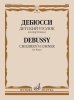 Издательство Музыка Москва 17834МИ Дебюсси К. Детский уголок. Для фортепиано /images/product_images/info_images/218972_0.jpg