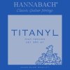 Hannabach 950HT TYTANIL Комплект струн для классической гитары титанил/посеребренные Hannabach